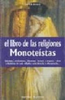 el libro de las religiones monoteistas-p. riviere-9788431531782