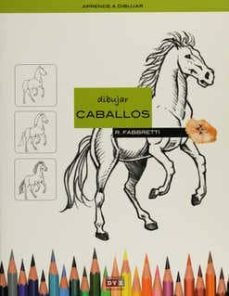 dibujar los caballos-9788431552282