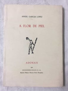 a flor de piel-angel garcia lopez-9788432115882