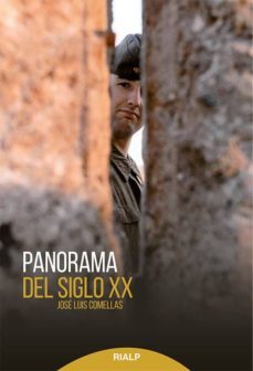 panorama del siglo xx-jose luis comellas-9788432146282