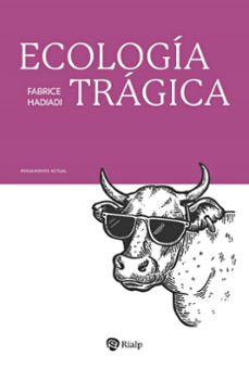 ecologia tragica (ebook)-fabrice hadjadj-9788432170799