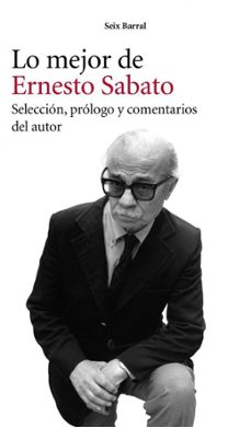 lo mejor de ernesto sabato-9788432209482