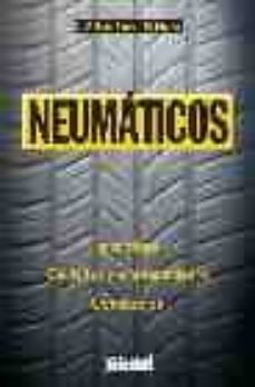neumaticos. tecnologia, cuidados y mantenimiento, conduccion-9788432911682