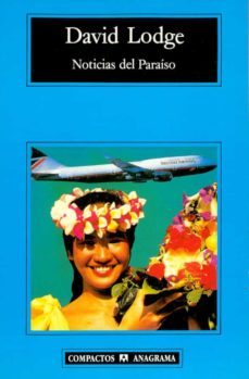 noticias del paraiso-david lodge-9788433914682