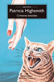 crimenes bestiales-patricia highsmith-9788433929082