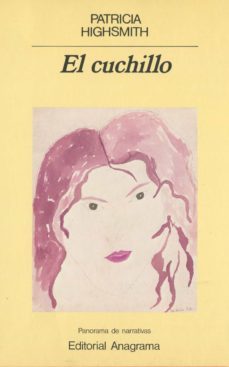 el cuchillo-patricia highsmith-9788433931382