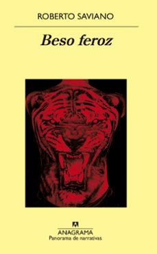 beso feroz (ebook)-roberto saviano-9788433941282