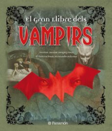 el gran llibre dels vampirs-denise despeyroux-9788434236882