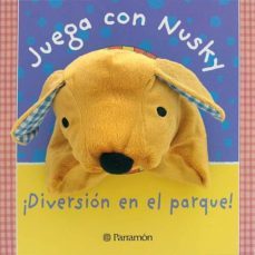juega con nusky: diversion en el parque-9788434238282