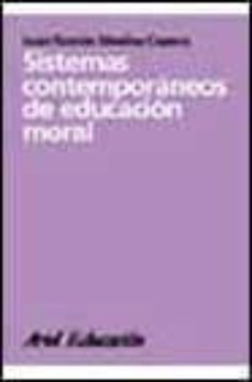 sistemas contemporaneos de educacion moral-juan ramon medina cepero-9788434426382