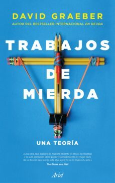 trabajos de mierda (ebook)-david graeber-9788434429482