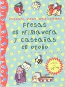 fresas en primavera y castañas-9788434873582