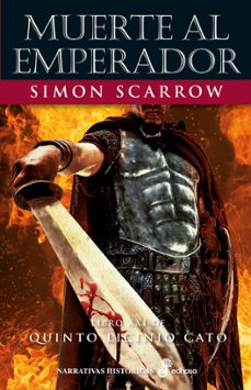 muerte al emperador (ebook)-simon scarrow-9788435049382