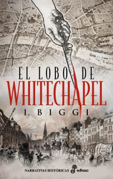 el lobo de whitechapel-iñaki biggi-9788435063982