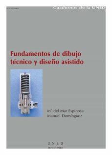 fundamentos de dibujo tecnico y diseño asistido (35212cu01a01)-mª del mar espinosa escudero-9788436243482