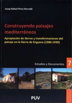 construyendo paisajes mediterraneos (ebook)-9788437080482