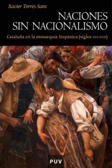 naciones sin nacionalismo (ebook)-xavier torres i sans-9788437087382