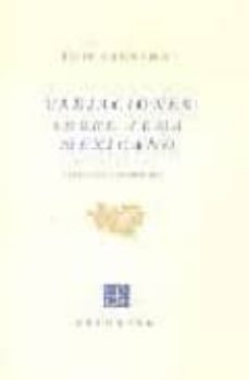 variaciones sobre tema mexicano (ed. facsimil)-9788437505282