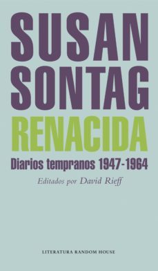renacida (ebook)-susan sontag-david rieff-9788439724582