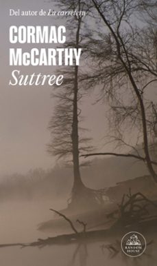 suttree-cormac mccarthy-9788439741282