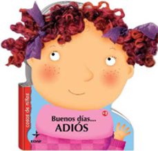 buenos dias, adios-9788441426382