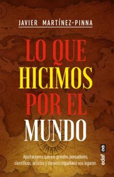 lo que hicimos por el mundo-9788441441682