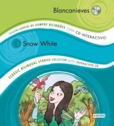 blancanieves = snow white (cuentos para siempre bilingües) (inclu ye cd)-9788444148182