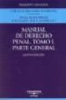 manual de derecho penal (t. 1 parte general) (5ª ed.)-9788447030682