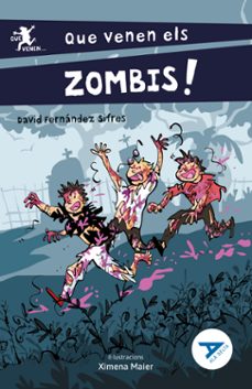 que venen els zombis!-david fernandez sifres-9788447951482