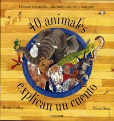 40 animales explican un cuento-9788448016982