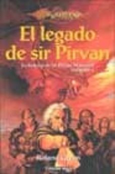 el legado de sir pirvan (dragonlance: la historia de sir pirvan w ayward; 4)-9788448032982