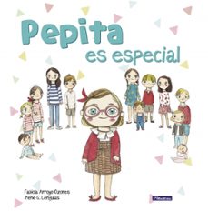 pepita es especial (ebook)-irene gutierrez-fabiola arroyo-9788448861537