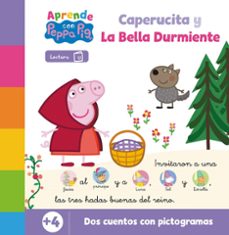 peppa pig. lectoescritura - aprende con peppa. caperucita y la be lla durmiente-9788448868482