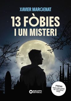13 fobies i un misteri (ebook)-xavier margenat godoy-9788448965082