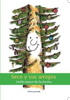 seco y sus amigos-9788461369782
