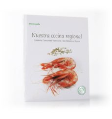 nuestro cocina regional cataluña, comunidad valenciana, islas baleares y murcia-9788461681082