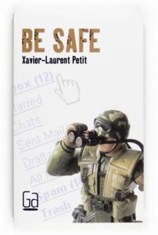 be safe-xavier laurent petit-9788466125482