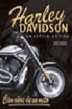 harley-davidson: cien años de pasion por el diseño-john ipler-9788466208482