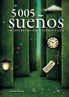5005 sueños: interpretacion y significado-lucrecia persico-9788466241182