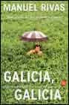 galicia, galicia-manuel rivas-9788466307482