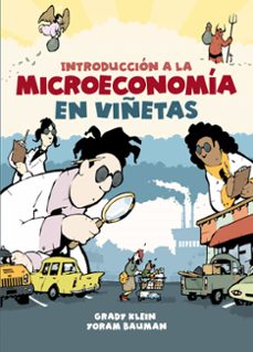 introduccion a la microeconomia en viñetas-grady klein-yoram bauman-9788466353182