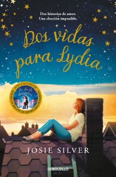 dos vidas para lydia-josie silver-9788466358682