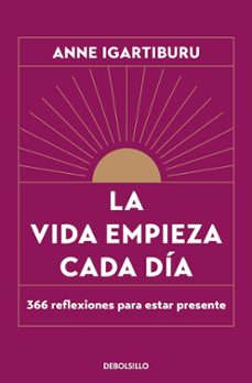 la vida empieza cada dia-9788466376082