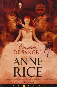 cantico de sangre (ed. limitada rtca) (cronicas vampiricas x)-anne rice-9788466626682