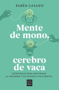 mente de mono, cerebro de vaca-ruben casado-9788466679282
