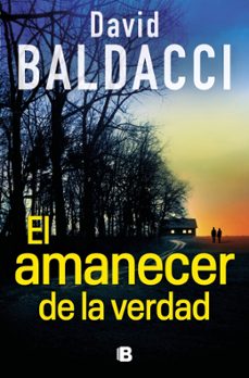 el amanecer de la verdad (serie atlee pine 3)-david baldacci-9788466680882