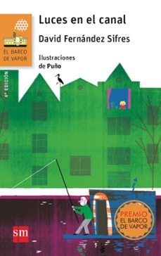 luces en el canal-david fernandez sifres-9788467577082