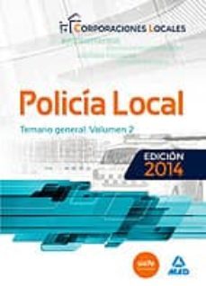 policia local: temario general (vol. 2)-9788467699982