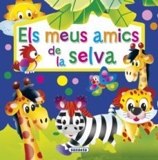 els meus amics de la selva-9788467742282