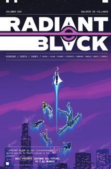 radiant black 3: galeria de villanos-kyle higgins-9788467962482